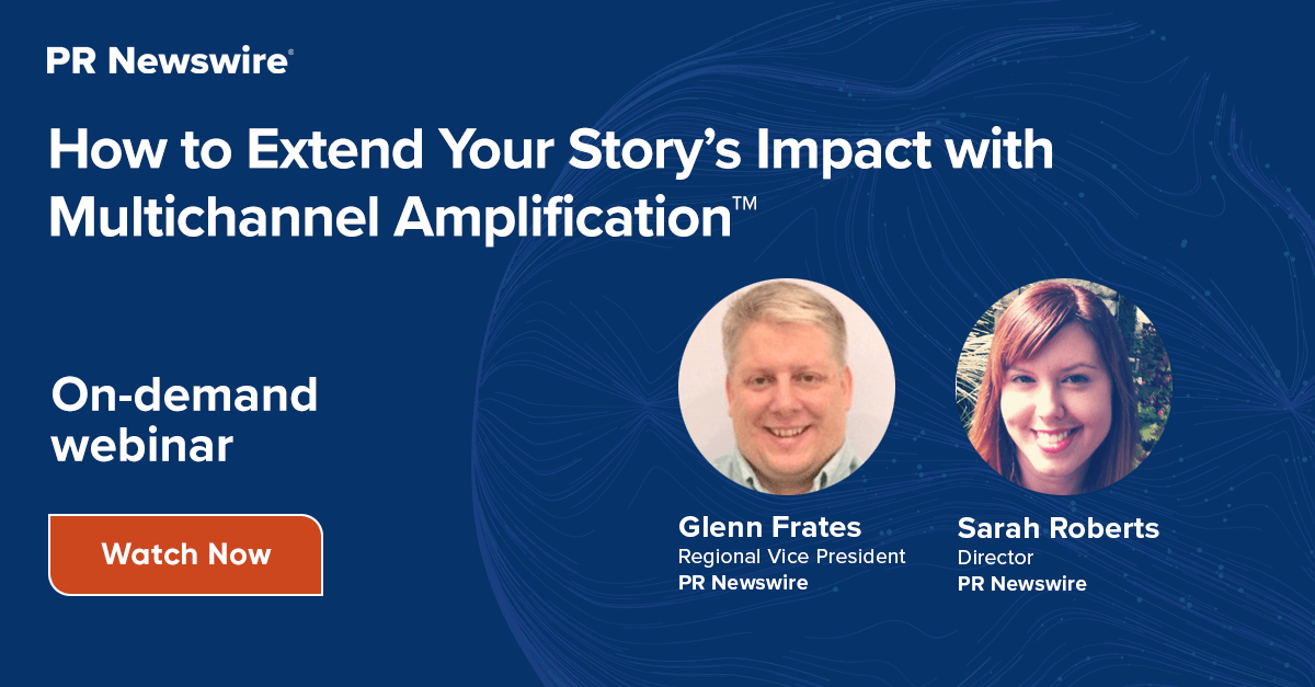 Webinar On Demand: How to Extend Your Story's Impact with Multichannel Amplification